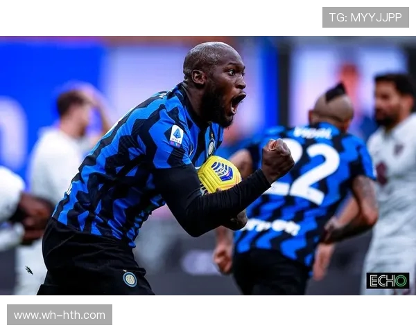 国际米兰重塑辉煌之路探秘球队崛起背后的激情与荣耀