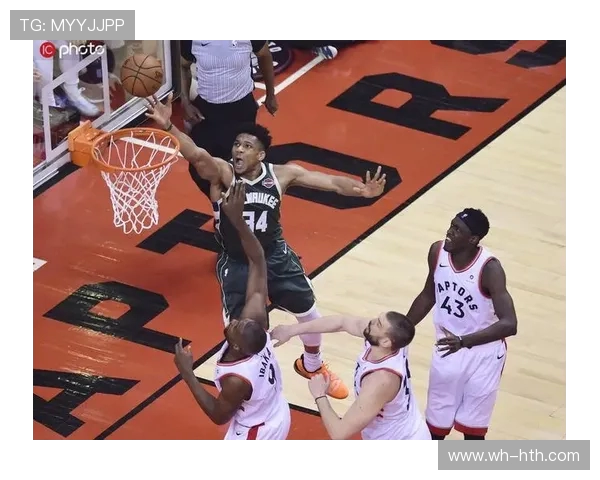 2019年东部决赛回顾猛龙逆袭雄鹿成就历史辉煌时刻